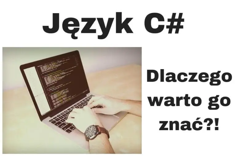 język c# - dlaczego warto go znać