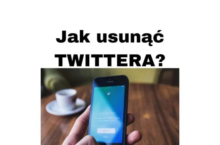 Jak usunąć konto na Twitterze? Instrukcja usunięcia Twittera!