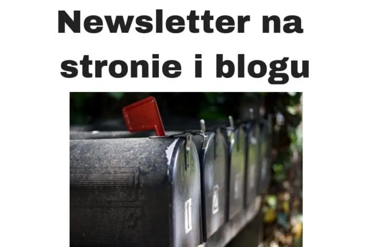 Jak zrobić newsletter na stronie i blogu?