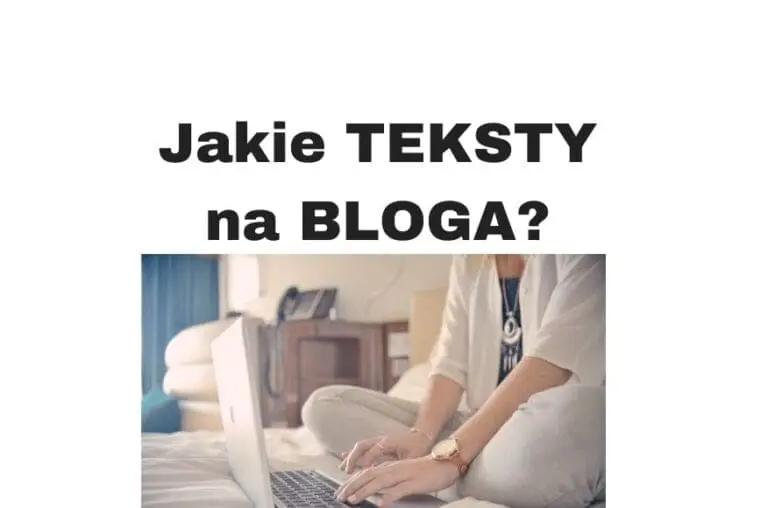 Jak prowadzić bloga i pisać dobre teksty 6 wskazówek!