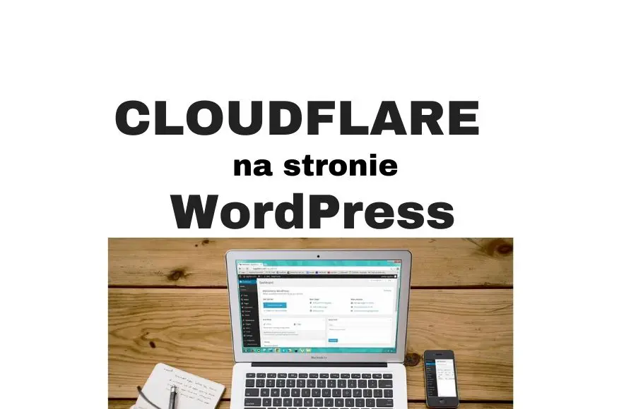 Cloudflare co to jest Zwiększa bezpieczeństwo i szybkość strony!
