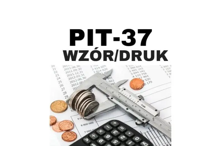 PIT 37 PDF - druk i wzór - zeznanie roczne dla Freelancera