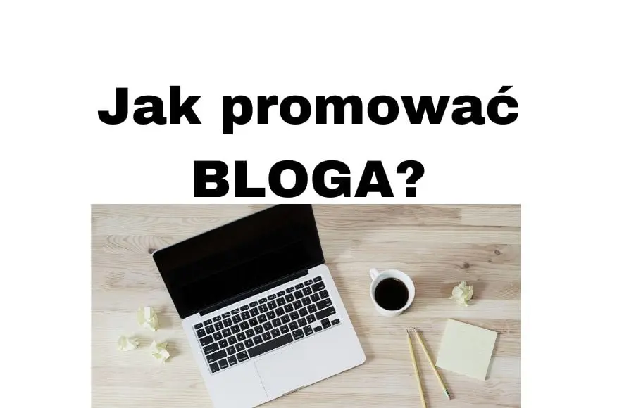 Jak pozycjonować i promować bloga WordPress w 2020 roku