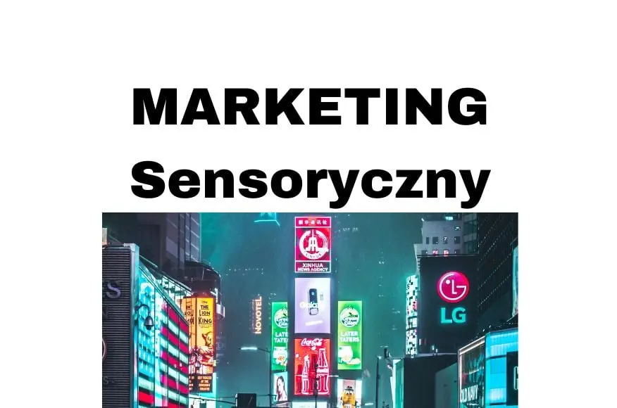 Marketing sensoryczny - definicja, przykłady i praktyczne zastosowanie