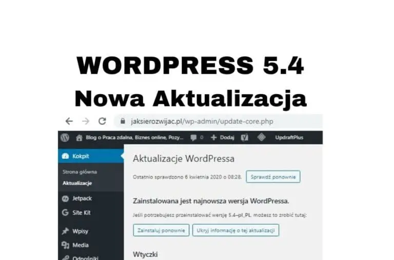 Aktualizacja WordPress 5.4 - jak i co daje Z kursu WordPressa 2020
