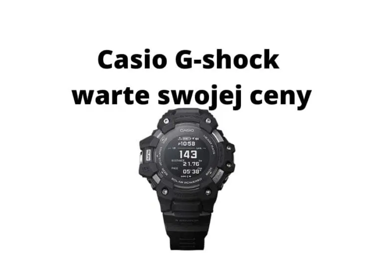 Niezniszczalne, niezawodne, wodoodporne Casio G-shock warte swojej ceny