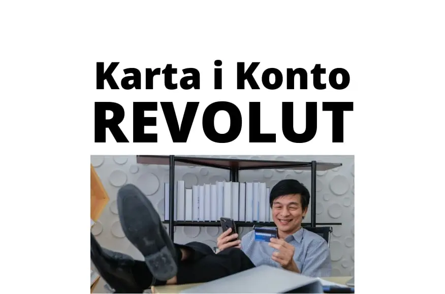 Karta i konto wirtualne Revolut - co to, opinie i opłaty