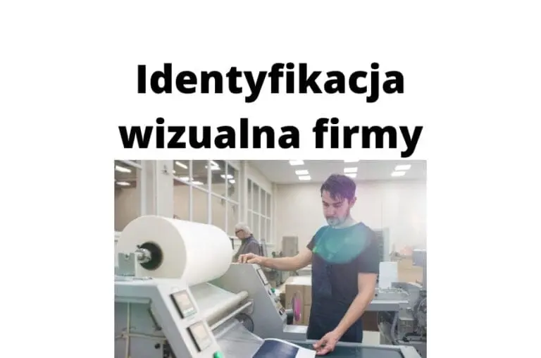 Spójna identyfikacja wizualna firmy – jak ją osiągnąć