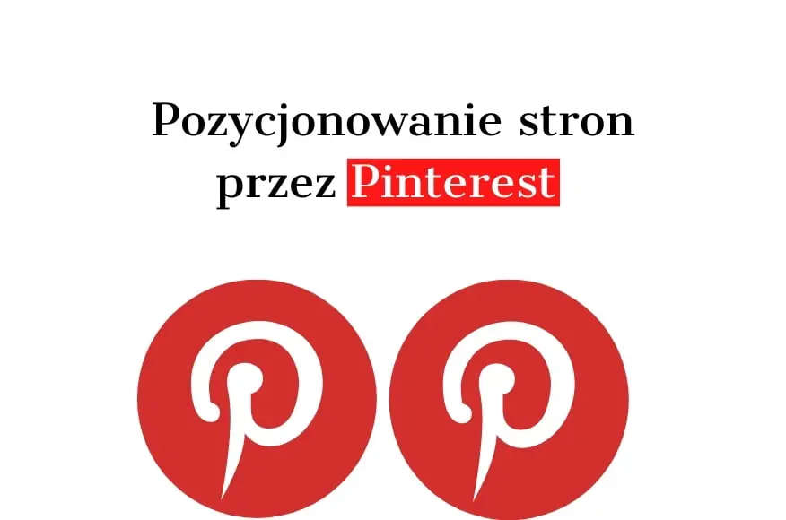 Pozycjonowanie stron WWW przez Pinterest - Poradnik SEO