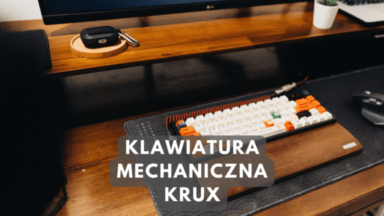 Recenzja klawiatury mechanicznej KRUX do komputera, pisania i gier