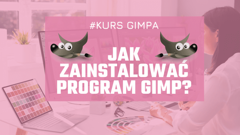 Jak zainstalować program graficzny Gimp na komputerze laptopie