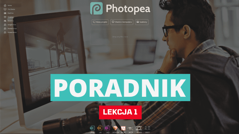 Photopea Poradnik (darmowy edytor grafiki i obrazów) - Lekcja 1