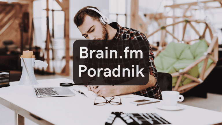 Brain FM Opinie: Idealna Muzyka do Pracy i Nauki, Relaksu i Snu