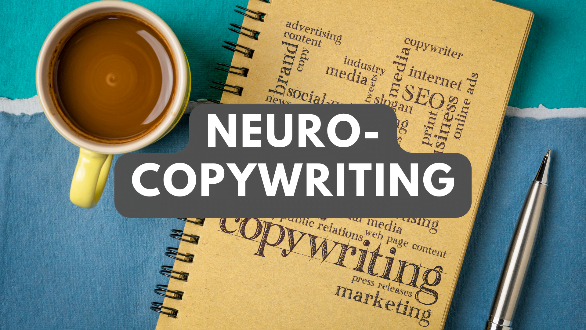 Neurocopywriting - Główne Założenia i Jak Go Wykorzystać