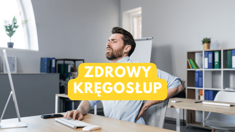 Zdrowy kręgosłup artykuł na blog