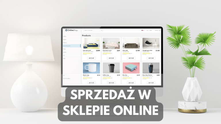 Jak Zwiększyć Sprzedaż W Sklepie Internetowym? Poradnik