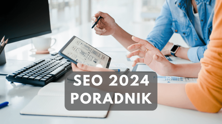 SEO 2024 poradnik