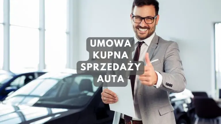 Umowa kupna sprzedaży samochodu