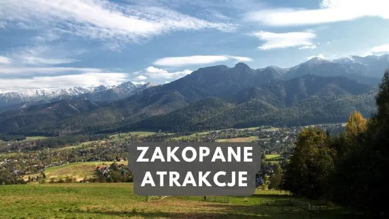 Co warto zobaczyć w Zakopanem? Najlepsze miejsca!