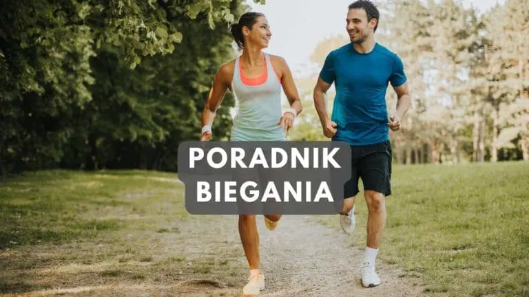 Jak zacząć biegać? Jak rozpocząć bieganie? Poradnik biegania od A do Z