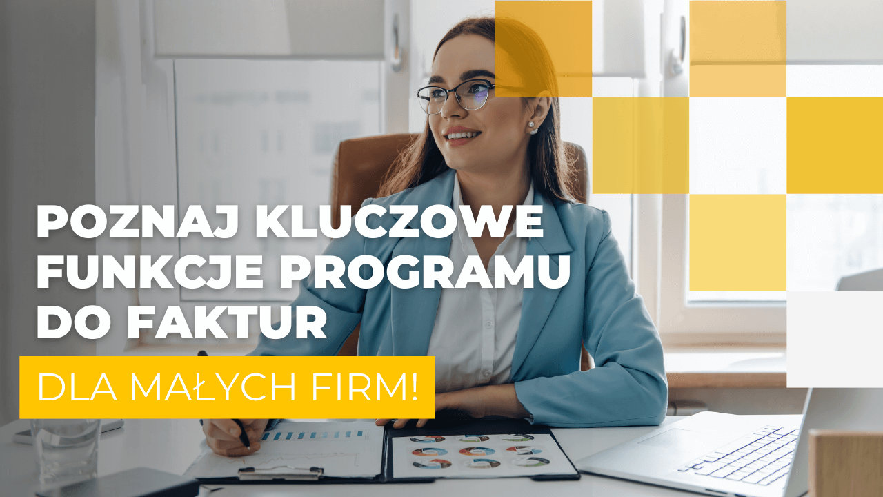 funkcje programów do faktur dla małych przedsiębiorstw
