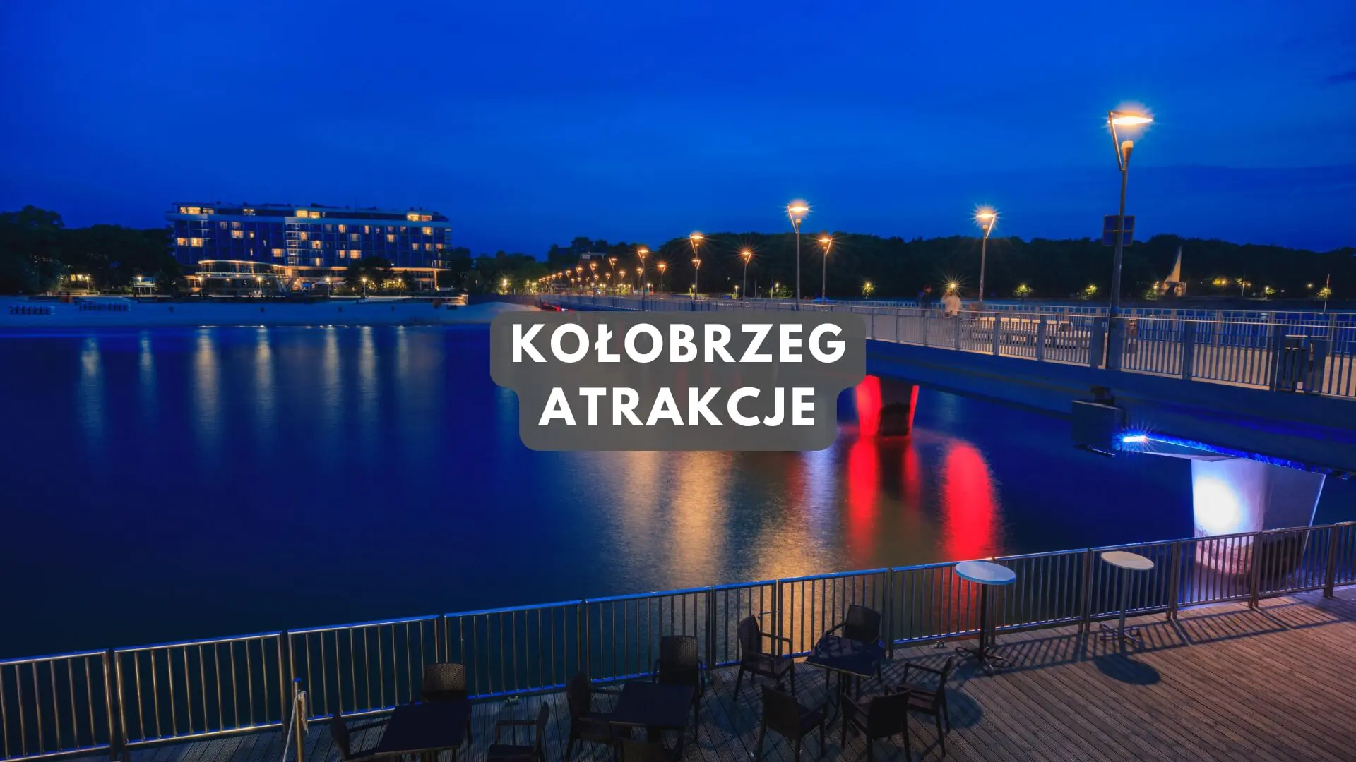 kołobrzeg atrakcje nad morzem
