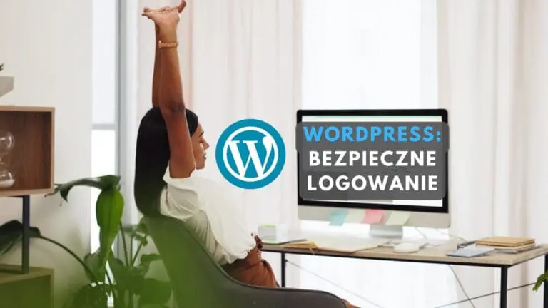 Wtyczki zwiększające bezpieczeństwo logowania do strony WordPress + poradnik