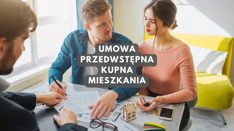 Umowa przedwstępna kupna mieszkania - wzór i wskazówki