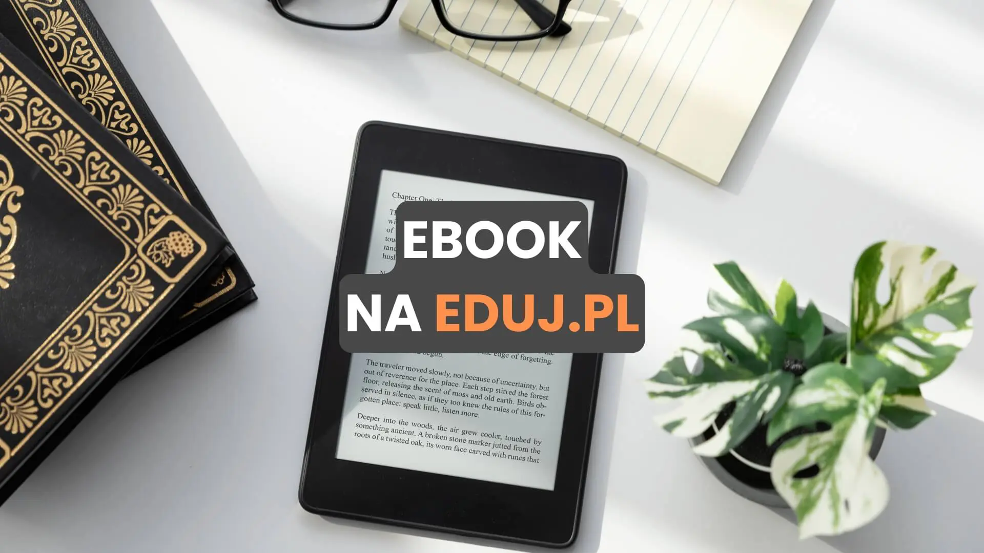 Stwórz, wydaj ebook w kilka chwil na Eduj.pl i zacznij zarabiać