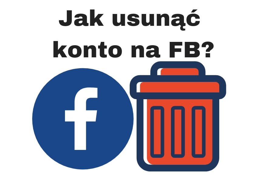 Jak usunąć FB konto na Facebooku