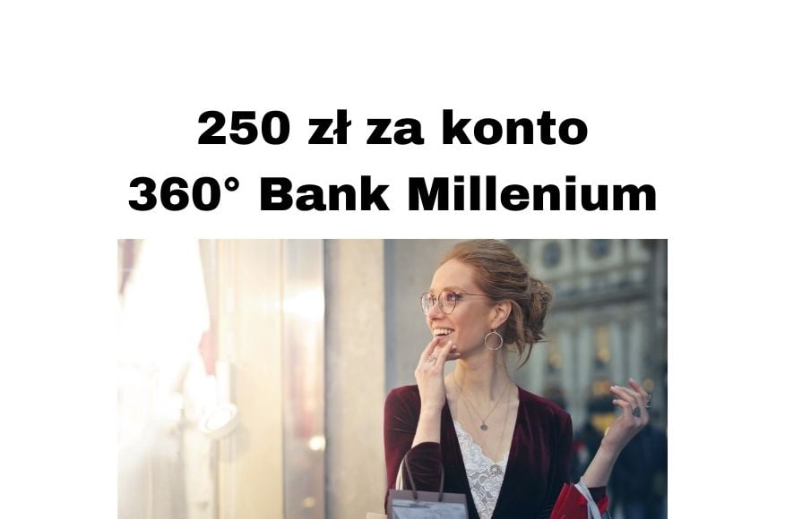 Bank Millenium Promocje - za Konto 360° 100 zł w Zalando i 150 zł premii