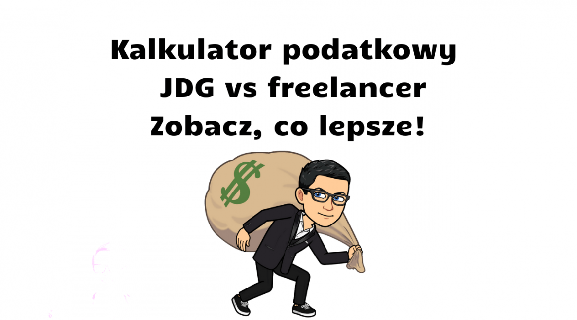 Kalkulator podatkowy czyli JDG w Polskim Ładzie vs freelancer w Useme