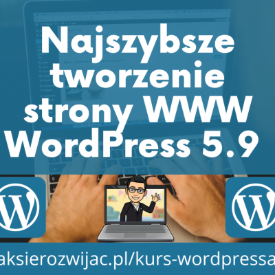 Tworzenie strony w WordPress 5.9 - bloki i motyw Twenty Twenty Two