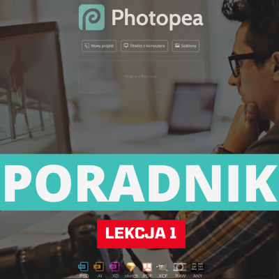 Photopea Poradnik (darmowy edytor grafiki i obrazów) - Lekcja 1